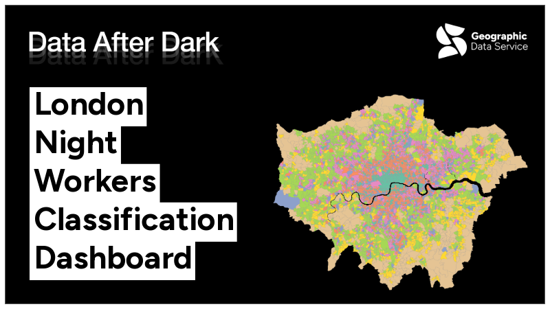 London Night Workers Classification Map Dashboard